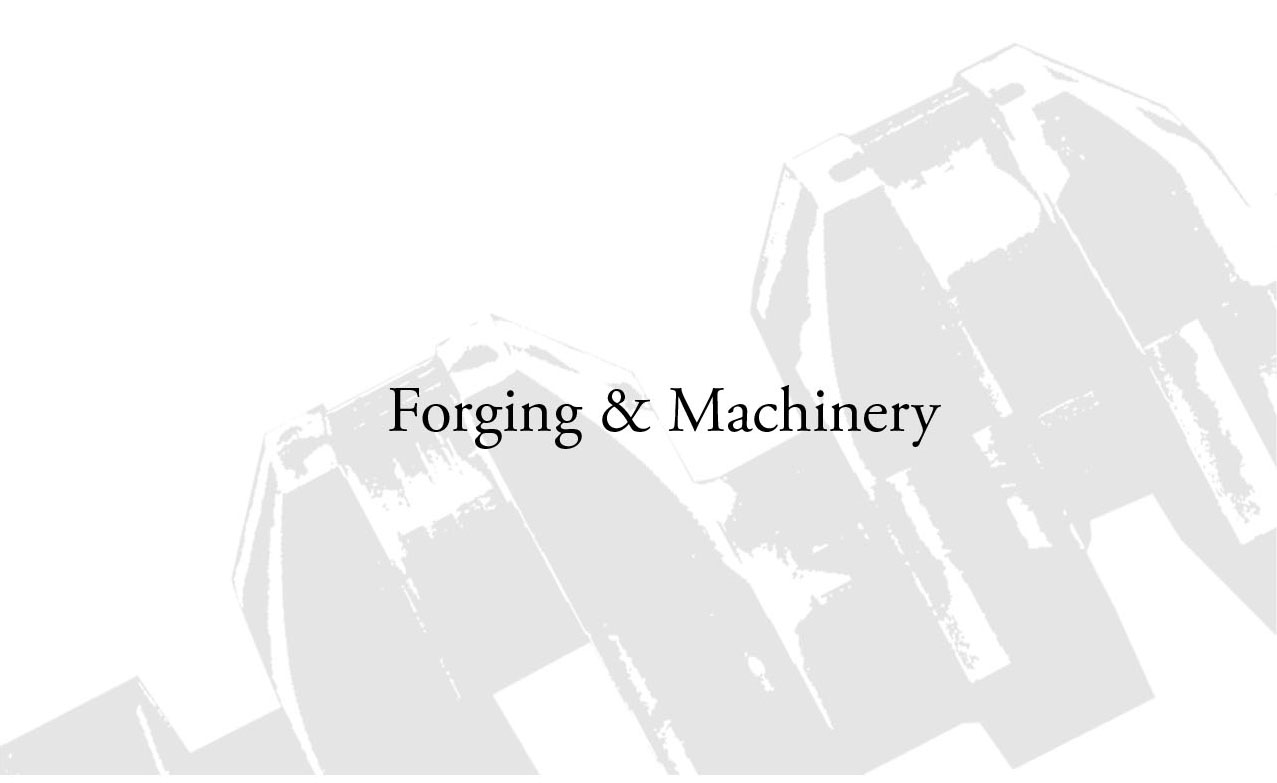 Forging & Machinery